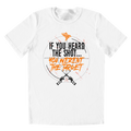 IF YOU HEARD THE SHOT ORANGE 1.0