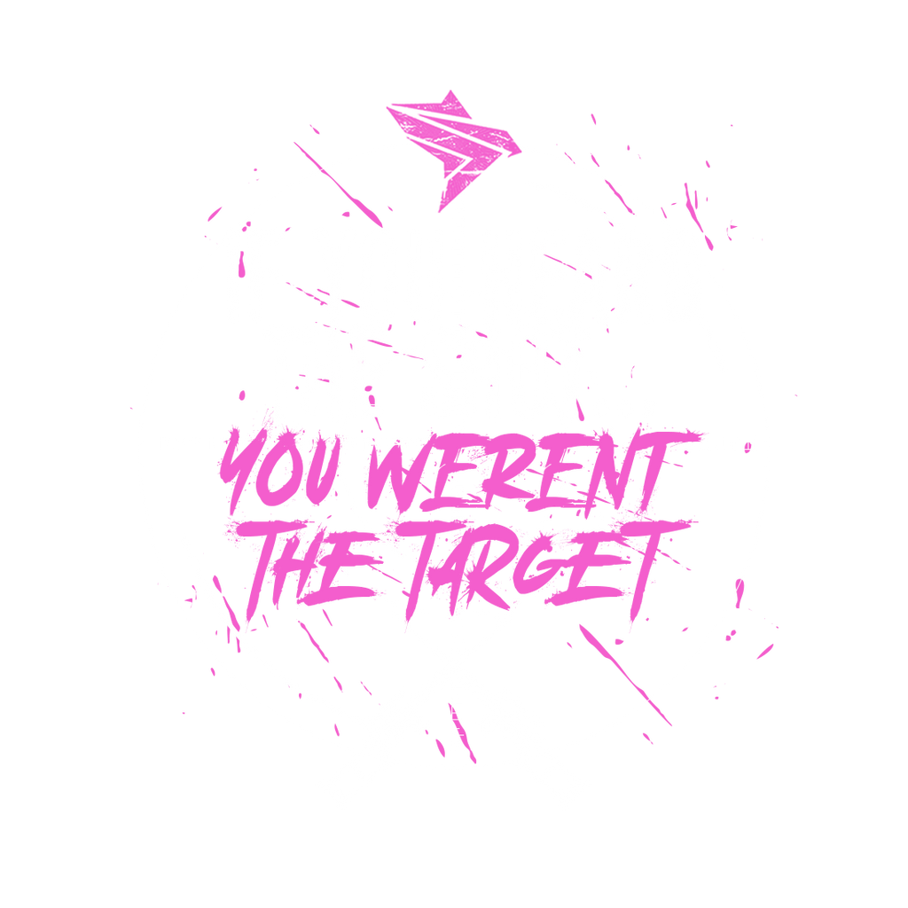 IF YOU HEARD THE SHOT PINK 4.0