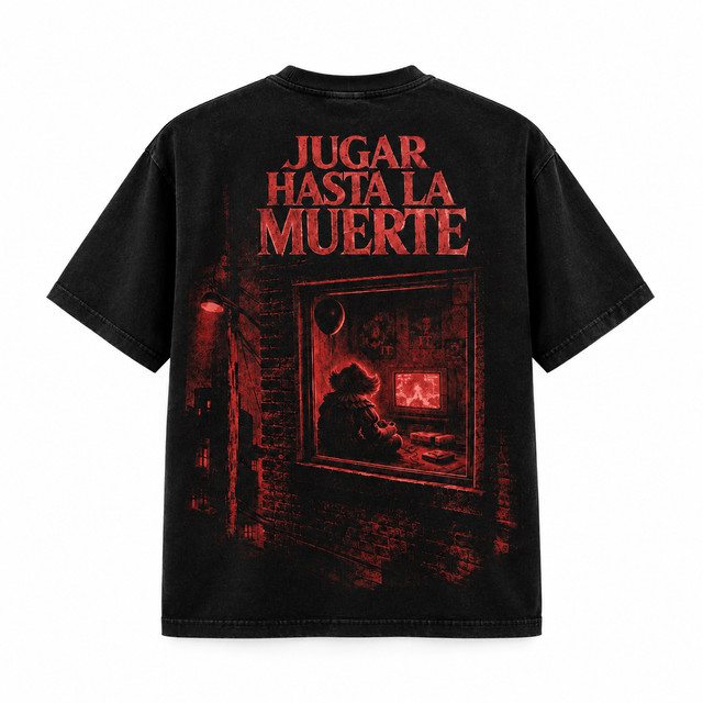Playera JUGAR HASTA LA MUERTE Dark Streetwear – SCREAMING SEASON Collection