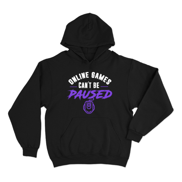 HOODIE CANT BE PAUSED - Streamerch